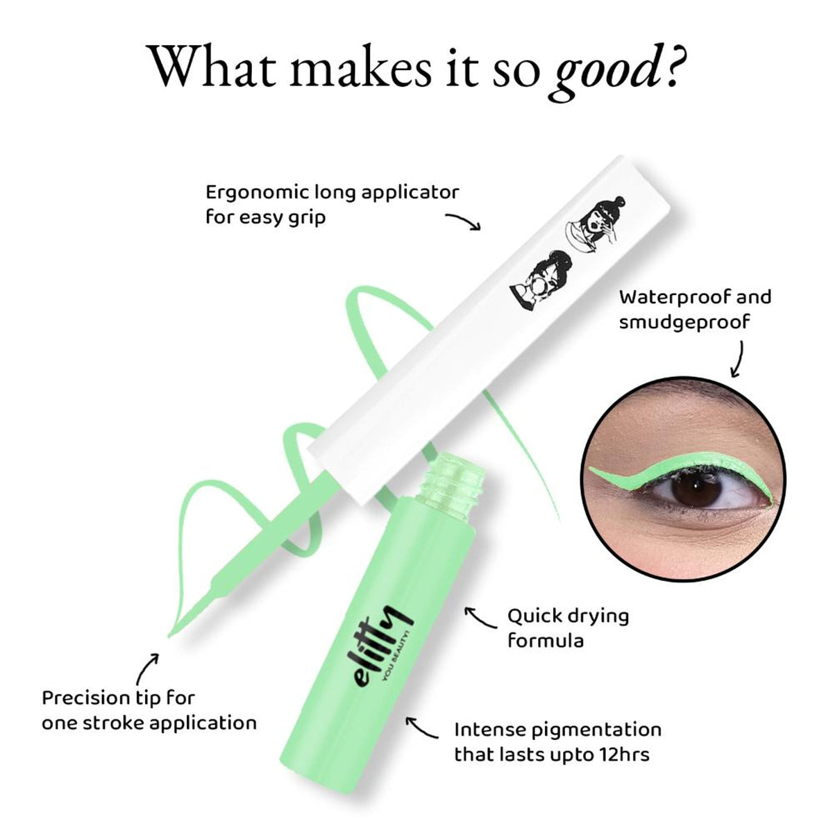 Elitty Matte Pop Coloured Eyeliner in Mint To Be Matte, bright mint green eyeliner with a smooth matte finish.