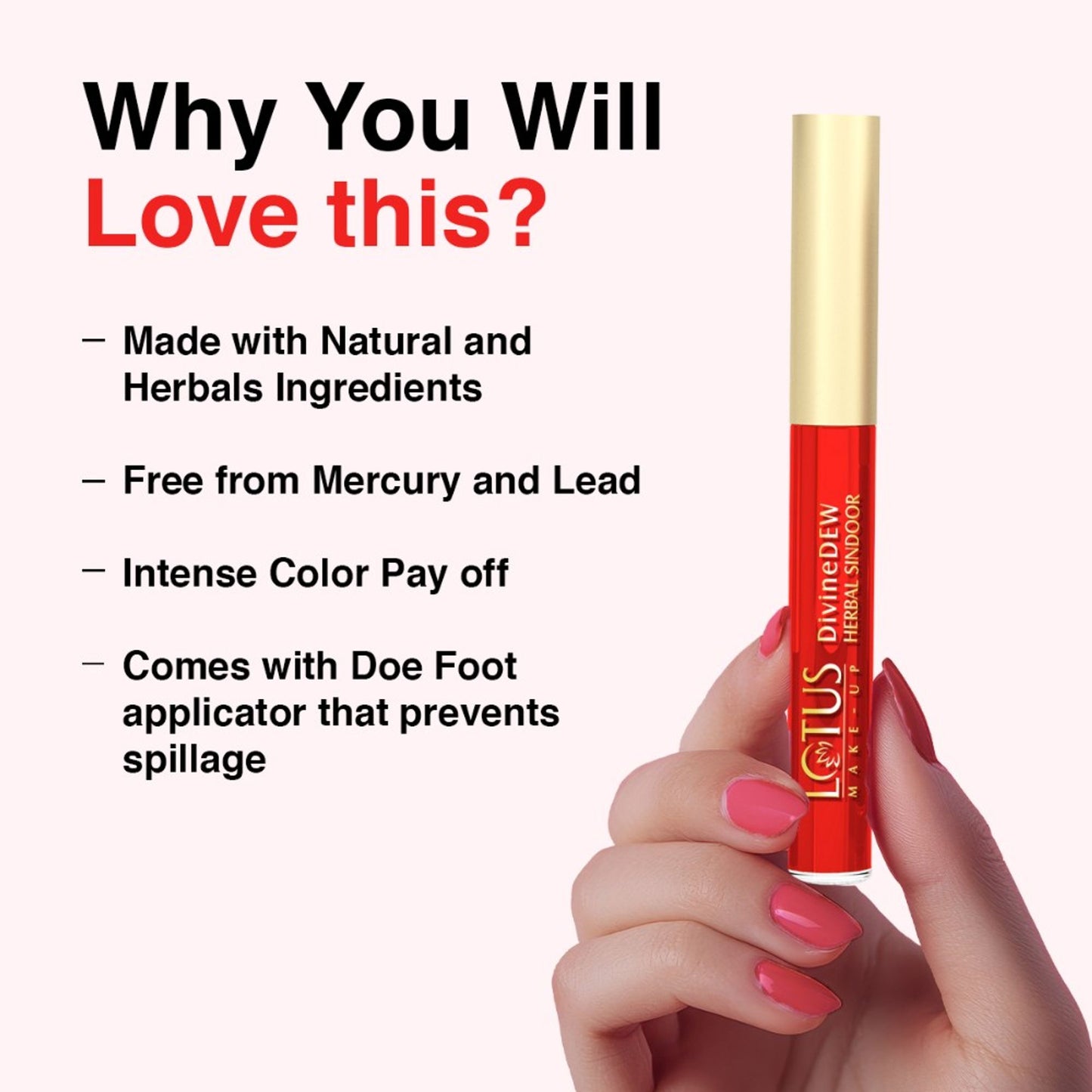 Lotus Make-Up Divine Dew Herbal Liquid Sindoor Love Drop, Water & Smudge Resistant,Long Lasting - Love Drop