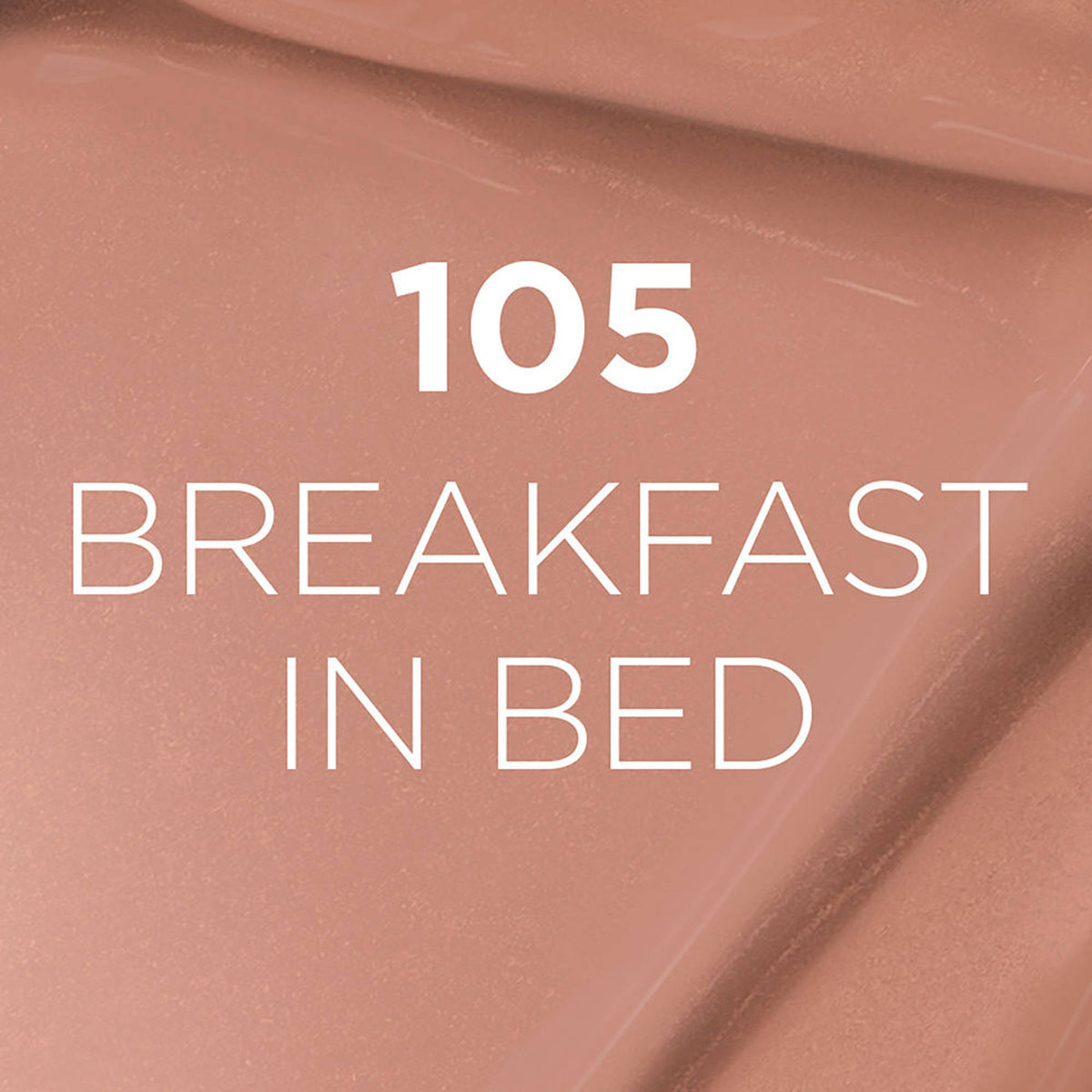 LOreal Paris Infallible Matte Resistance Lipstick, Transfer Resistant Formula - 105 Breakfast In Bed