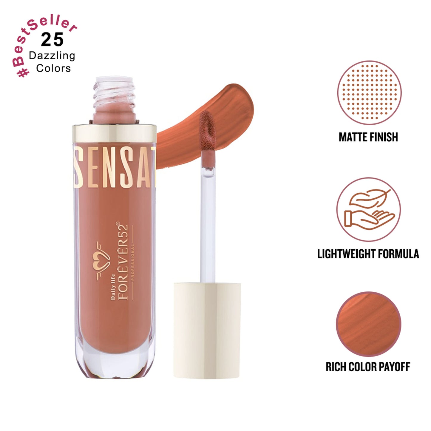 Daily Life Forever52 Sensational Lip Liquid Lipstick - Desert Dune - 008