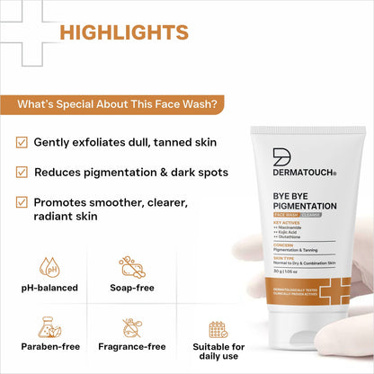 Dermatouch Bye Bye Pigmentation Face Wash For Men & Women
