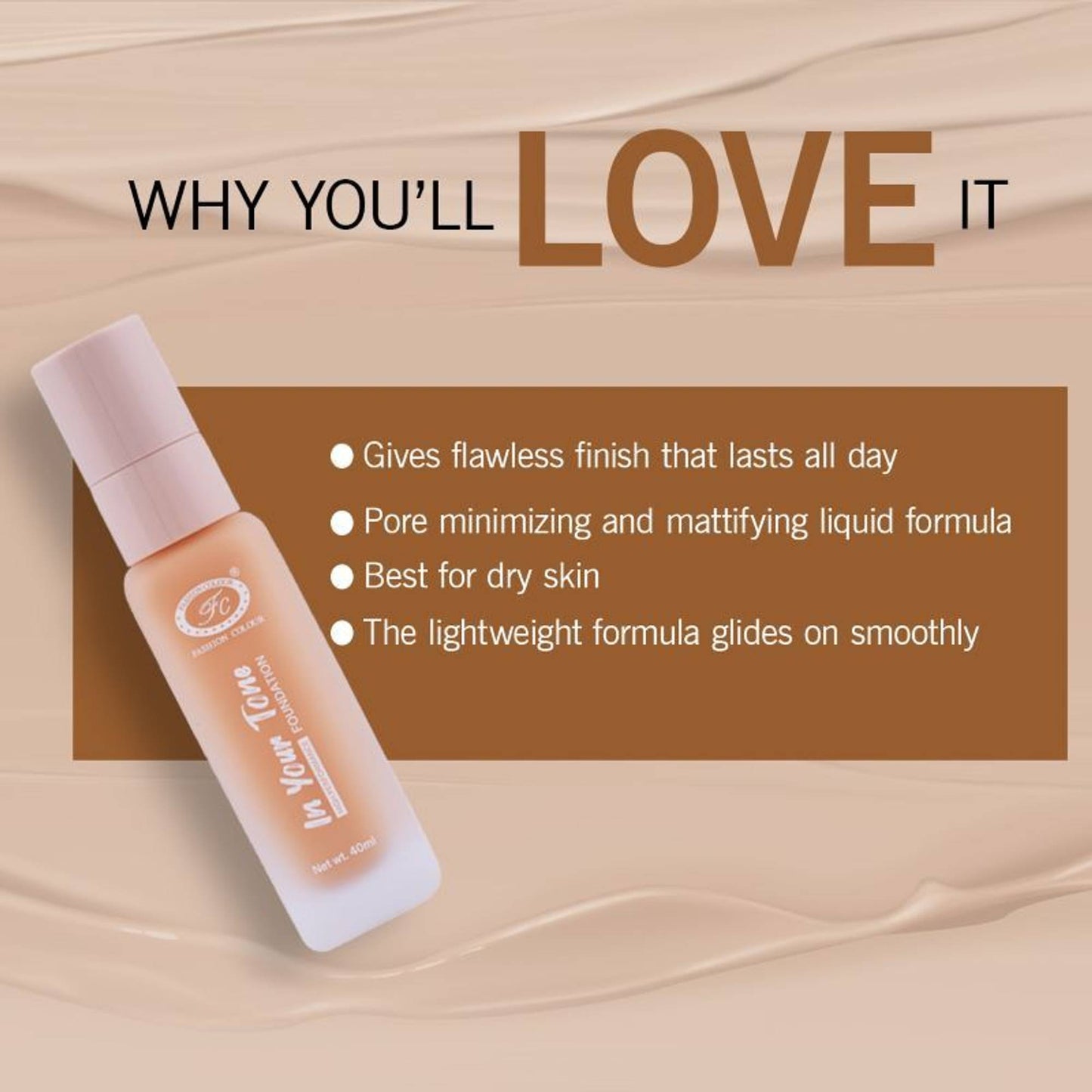 FASHION COLOUR High Performance In Your Tone Foundation - Golden Beige