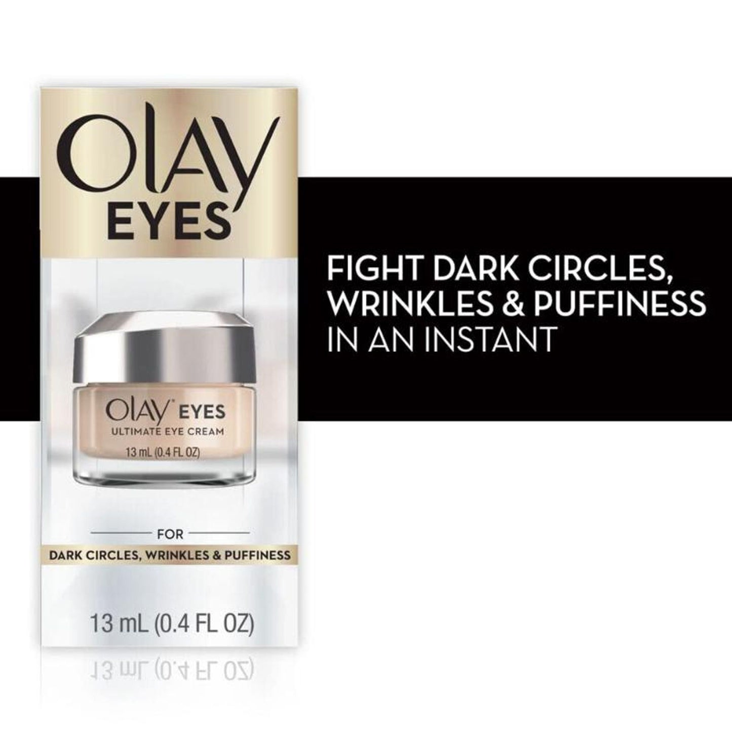 Olay Ultimate Eye Cream Reduces Dark Circles, Wrinkles & Puffiness With Niacinamide & Pentapeptides
