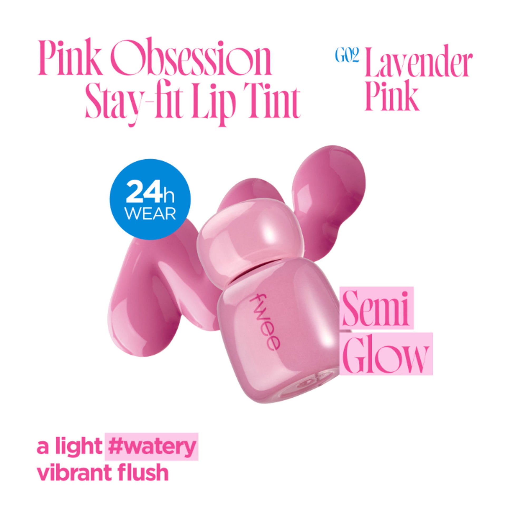 fwee Pink Obsession Stay-Fit Lip Tint Glowy Finish - G02 Lavender Pink