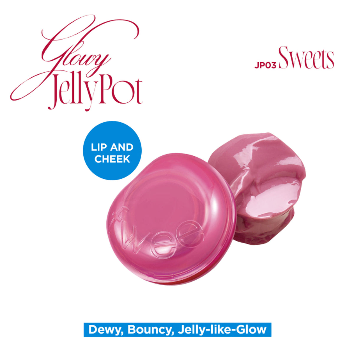 fwee Lip&Cheek Glowy Jelly Pot in Sweets, a multi-use dewy lip and cheek tint balm with a glossy finish.