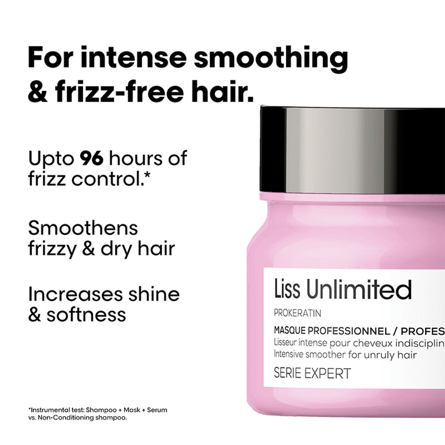 L'Oréal Professionnel Liss Unlimited Mask, Upto 96 hours of frizz control, With Pro-Keratin