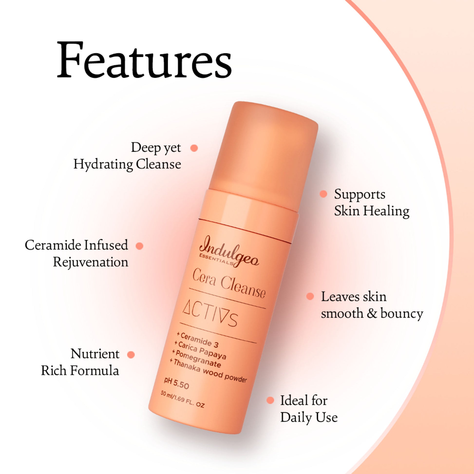 Indulgeo Essentials Cera Cleanse Activs - Ceramide Foaming Face Wash