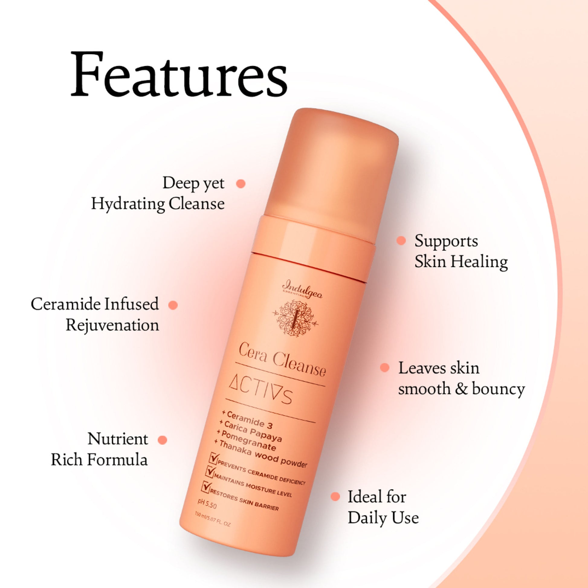 Indulgeo Essentials Cera Cleanse Activs - Ceramide Foaming Face Wash