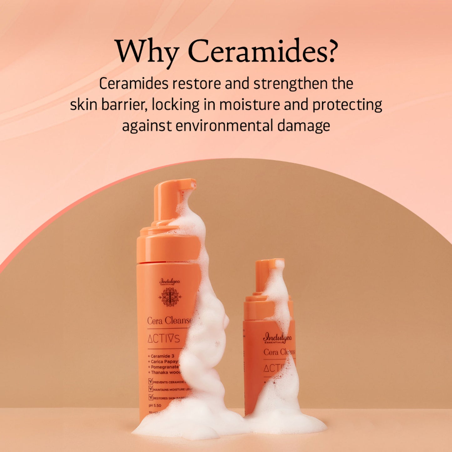 Indulgeo Essentials Cera Cleanse Activs - Ceramide Foaming Face Wash