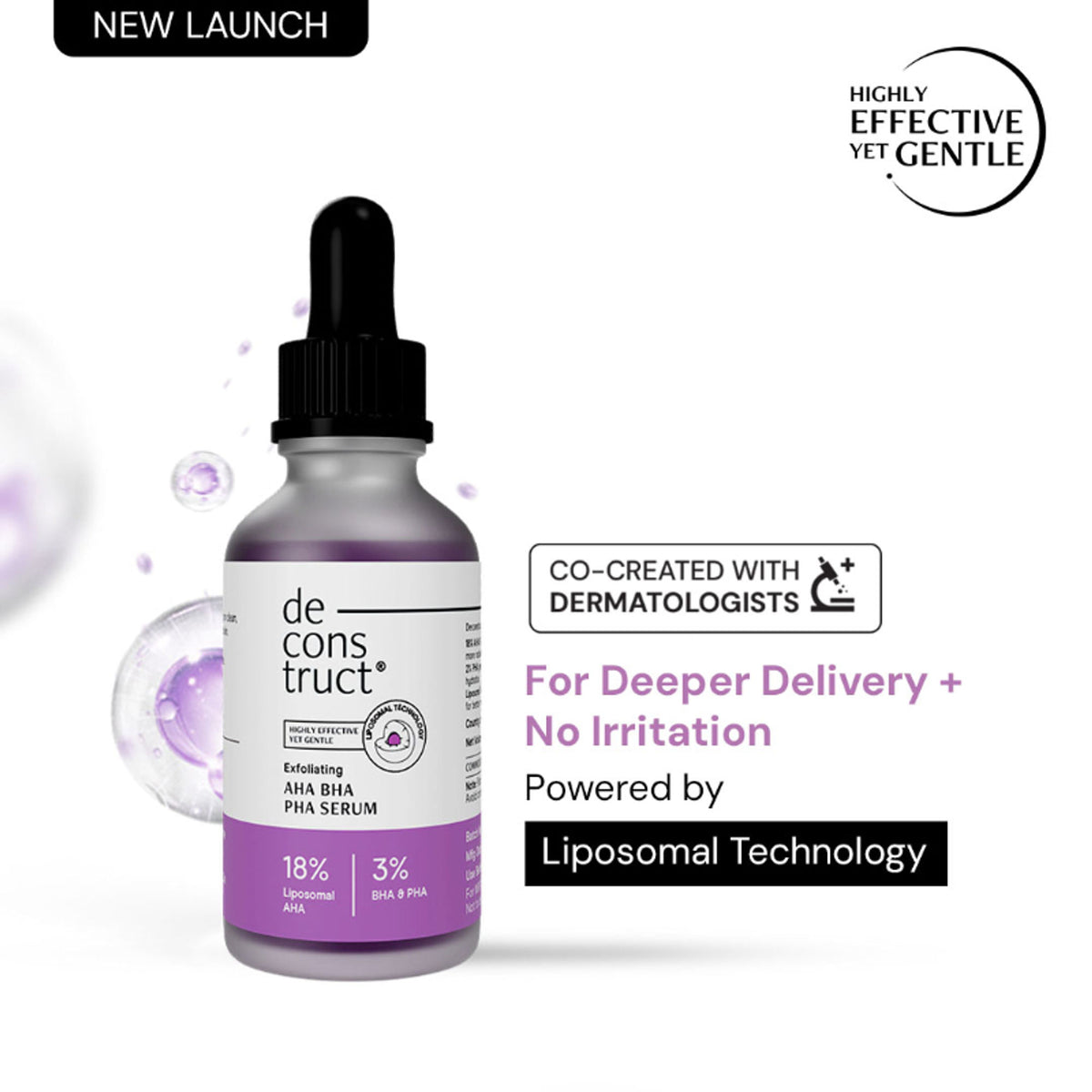 Deconstruct Exfoliating 18% AHA & 3% BHA PHA Serum Liposomal Technology for Face & Body Detan