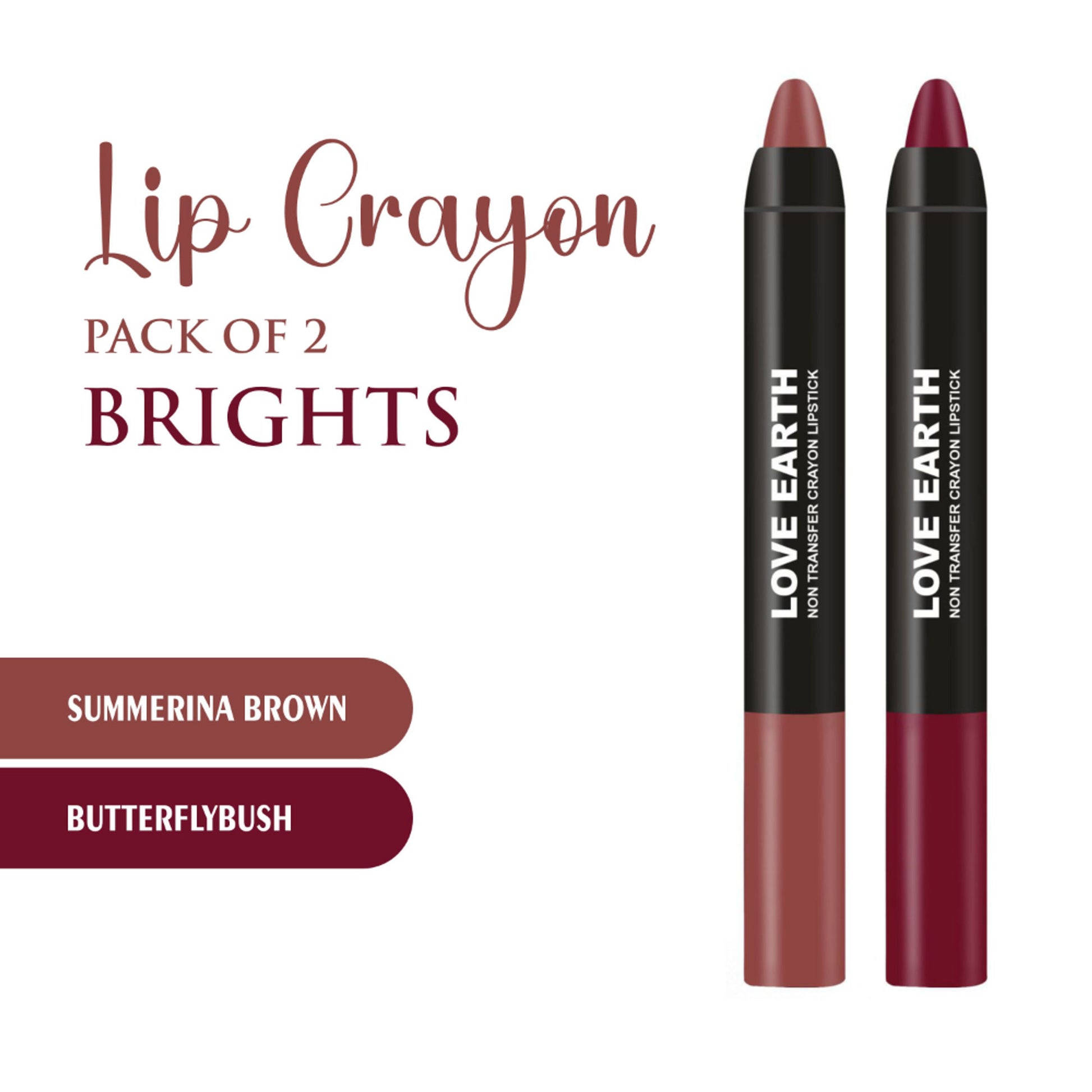 Love Earth Lip Crayon Non-Transfer Lipstick Pack of 2 - Brights