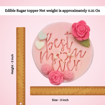 Confect Edible Mother's Day Topper 01