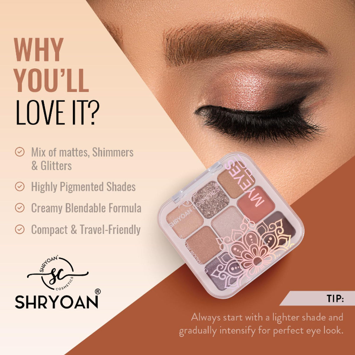 Shryoan Long Lasting My Eyes Up matte and shimmer eyeshadow palette with neutral and vibrant shades, showcased in open palette.