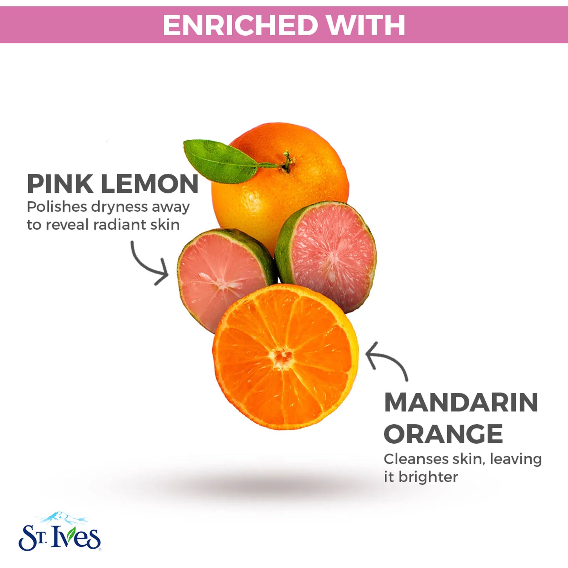 St. Ives Radiant Skin Pink Lemon & Mandarin Scrub
