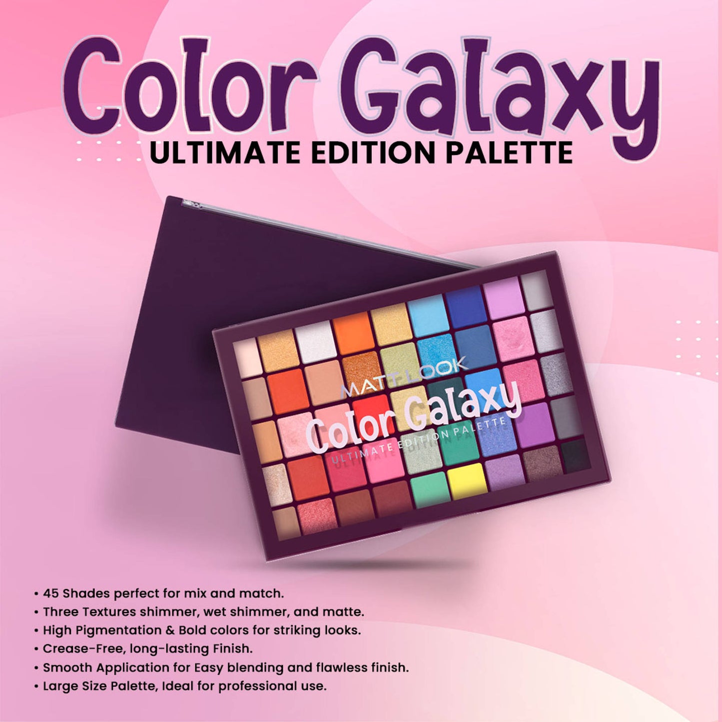 Matt look Color Galaxy Ultimate Edition Palette