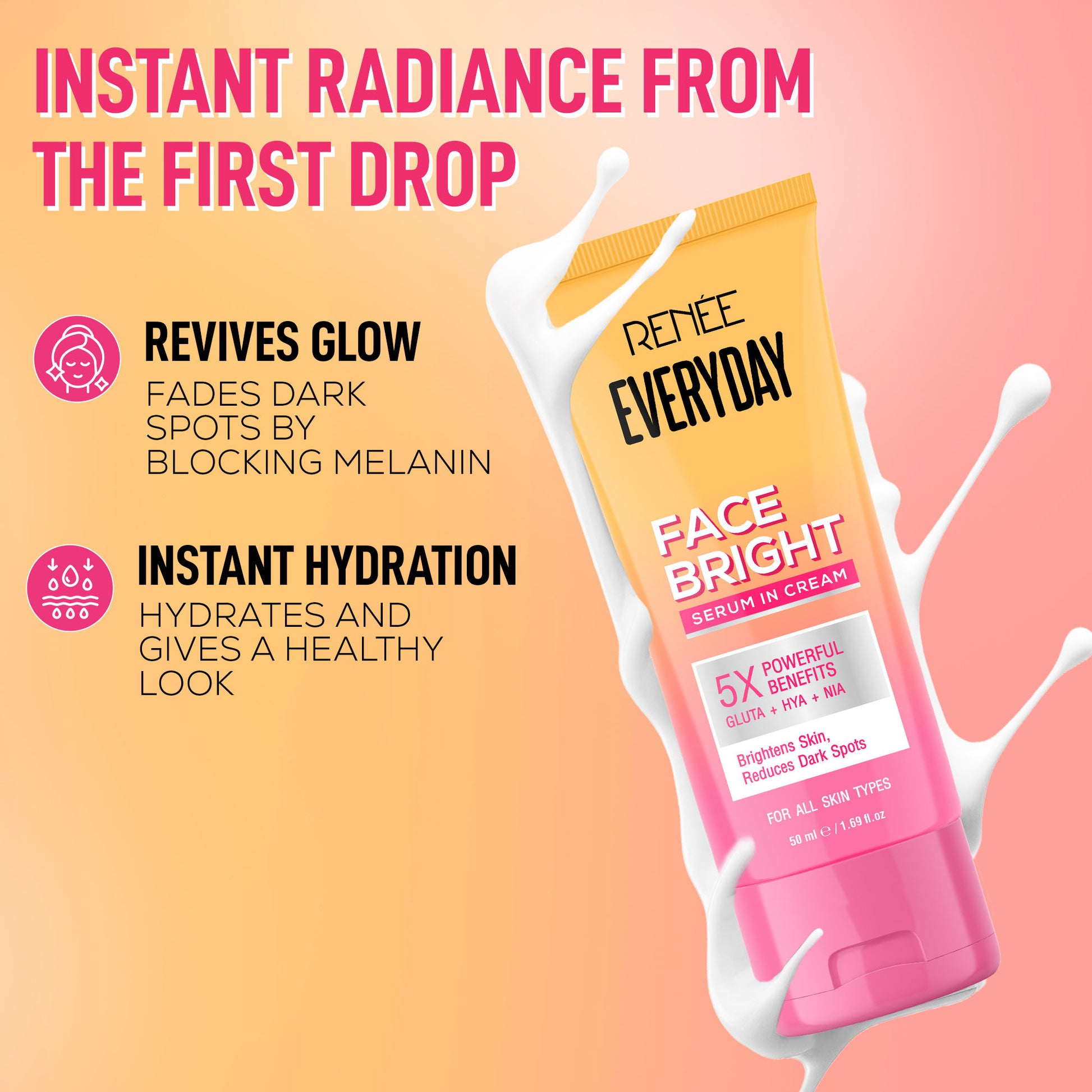 Renee Cosmetics Everyday Face Bright Serum In Cream