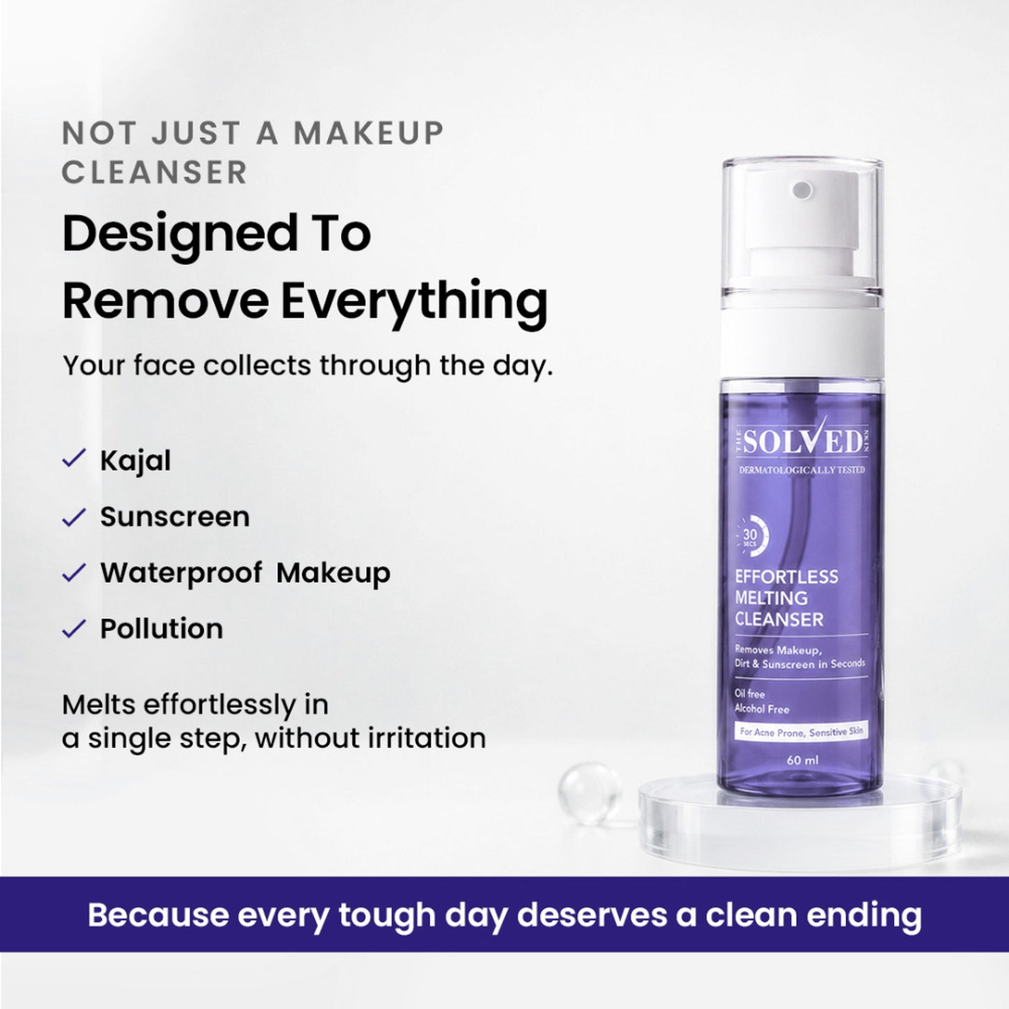 The Solved Skin Effortless Melting Cleanser
