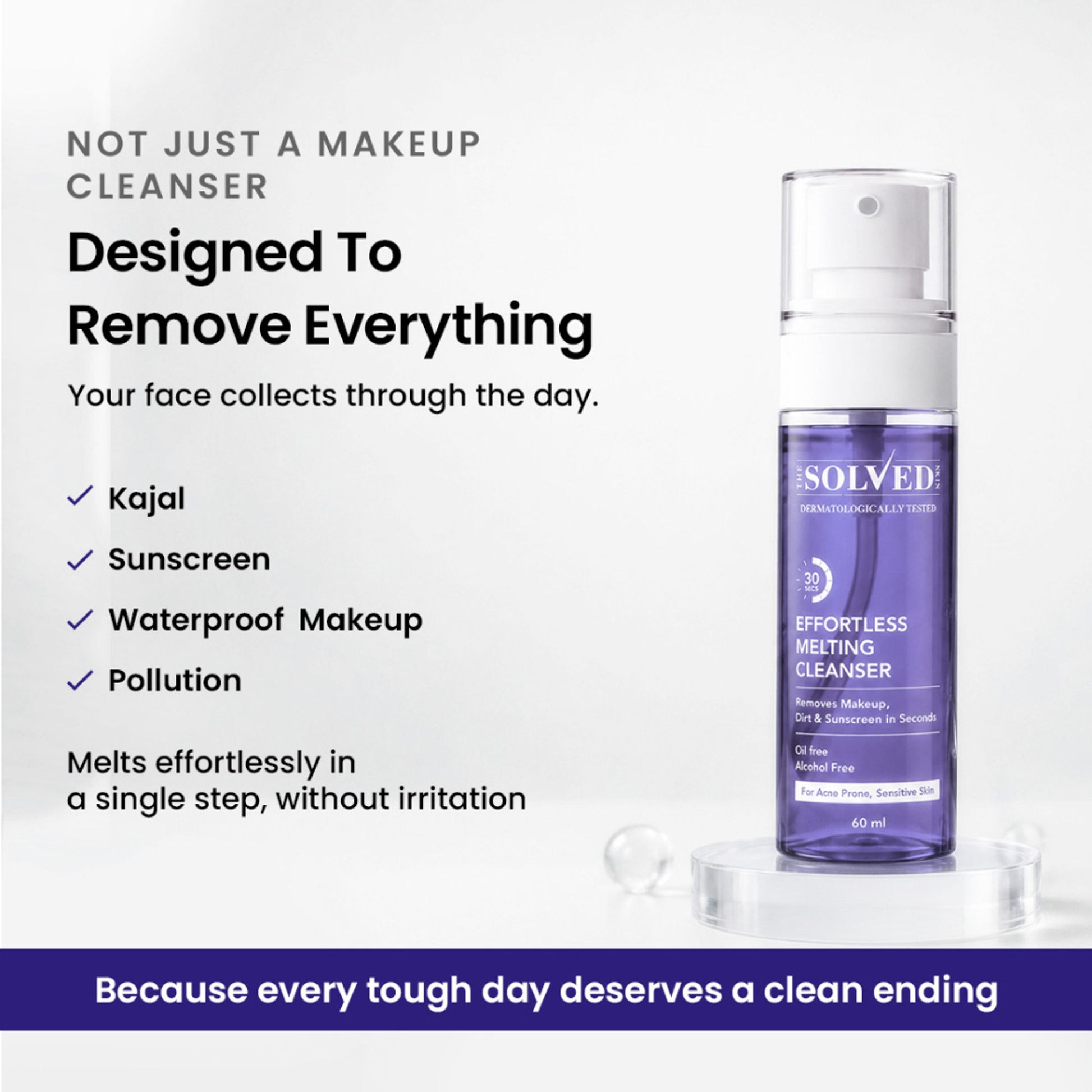 The Solved Skin Effortless Melting Cleanser