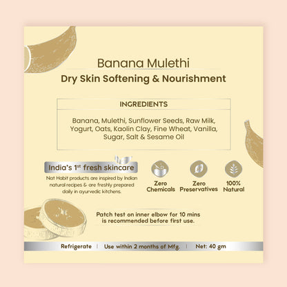 Nat Habit Banana Mulethi Ksheer Lepa, Clay Face Mask for Dry Skin Nourishment, Ayurvedic Face Pack
