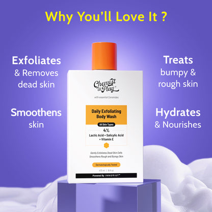 Chemist At Play Exfoliating Body Wash with 4% Lactic Acid, Salicylic Acid & Vit E, Treats Back Acne