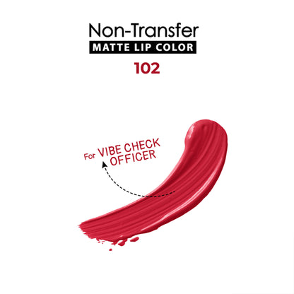 Blue Heaven Non Transfer Matte Lip Color - 102