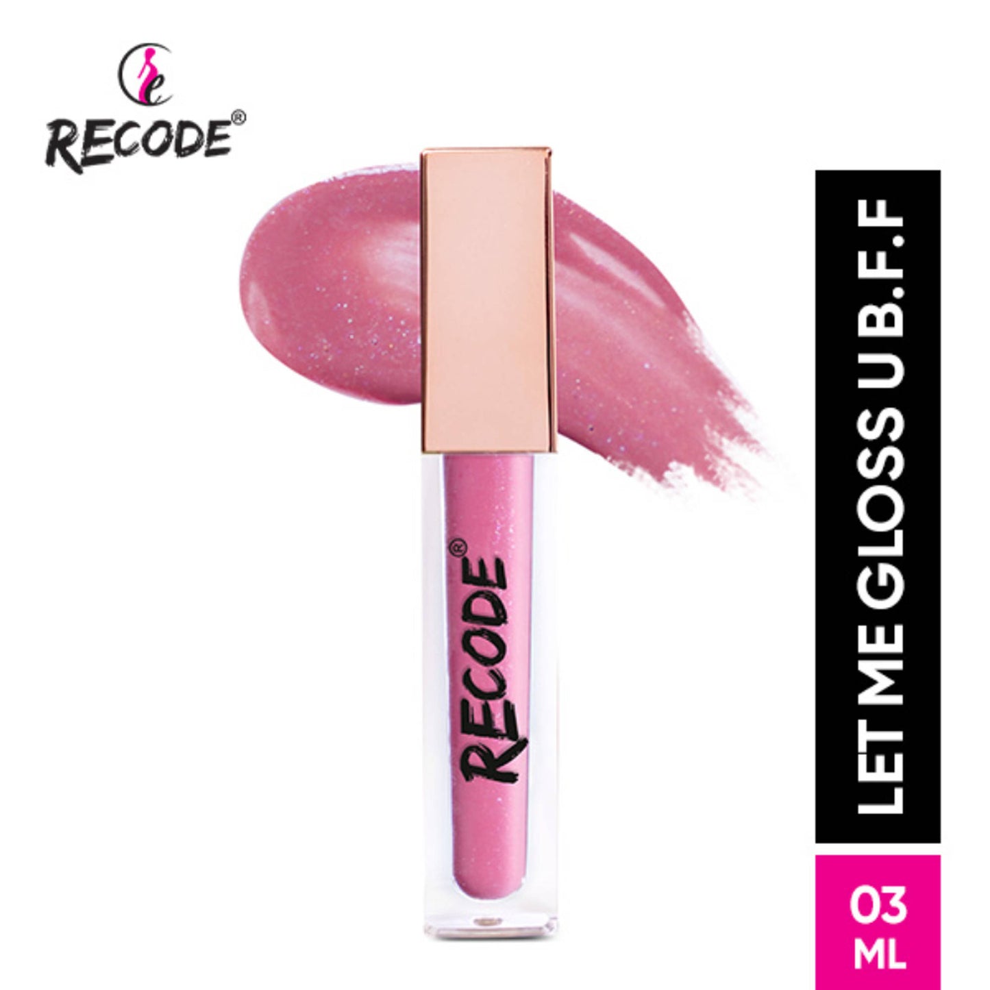 Recode Let Me Gloss U Lipstick - B.f.f