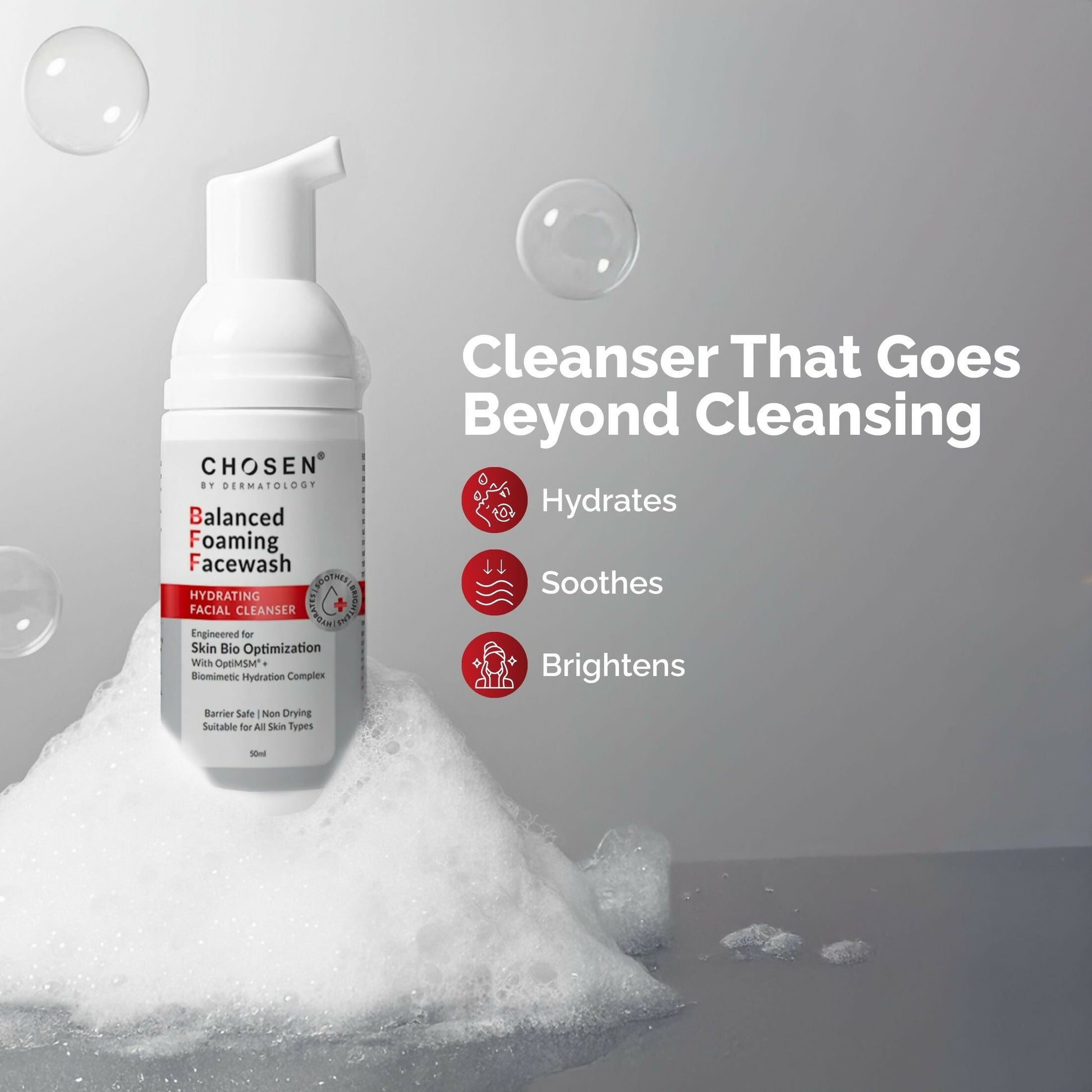 Chosen Balanced Foaming Facewash daily cleanser with Optimsm, soft foam and gentle ingredients for fresh, clean skin.