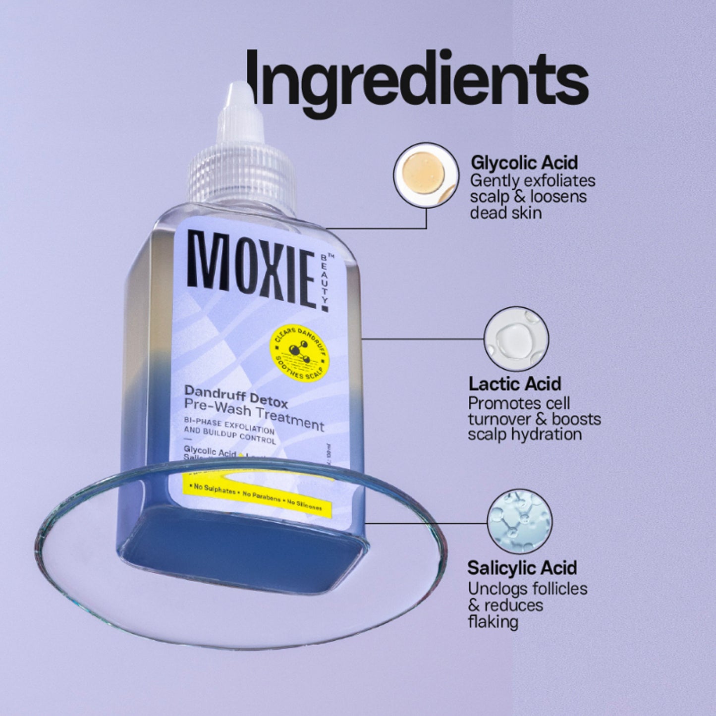 Moxie Beauty Anti-Dandruff Pre-wash Treatment with AHA-BHA Complex for Flake-Free, Refreshed Scalp