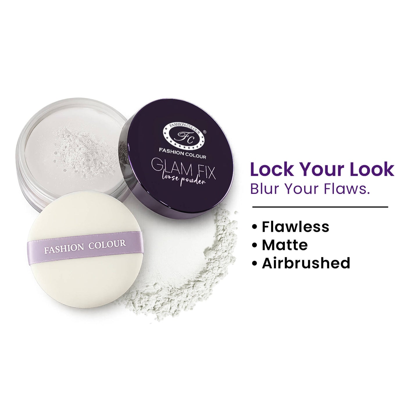 FASHION COLOUR Glam Fix Loose Powder For Face Makeup - Transparent