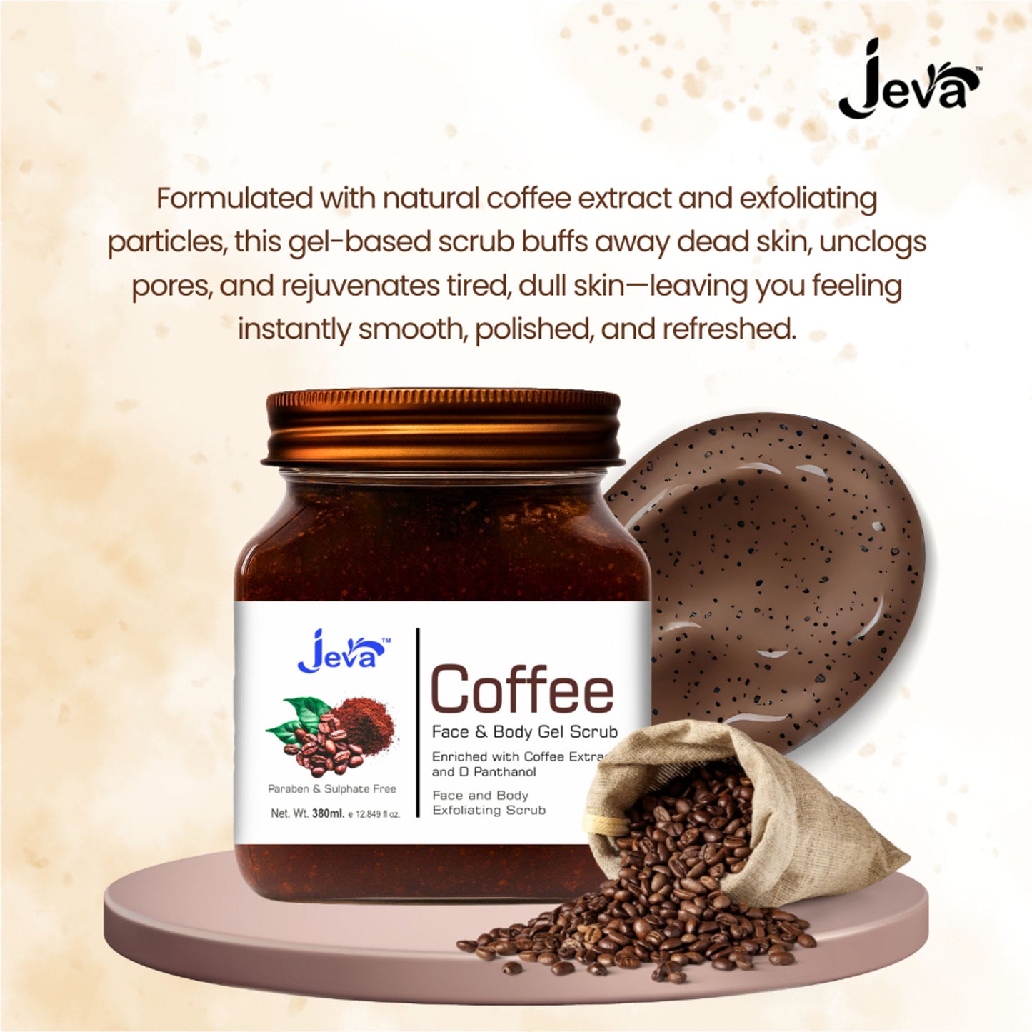 Jeva Coffee Face & Body Exfoliating Gel Scrub - Removes Dead Skin & Dullness