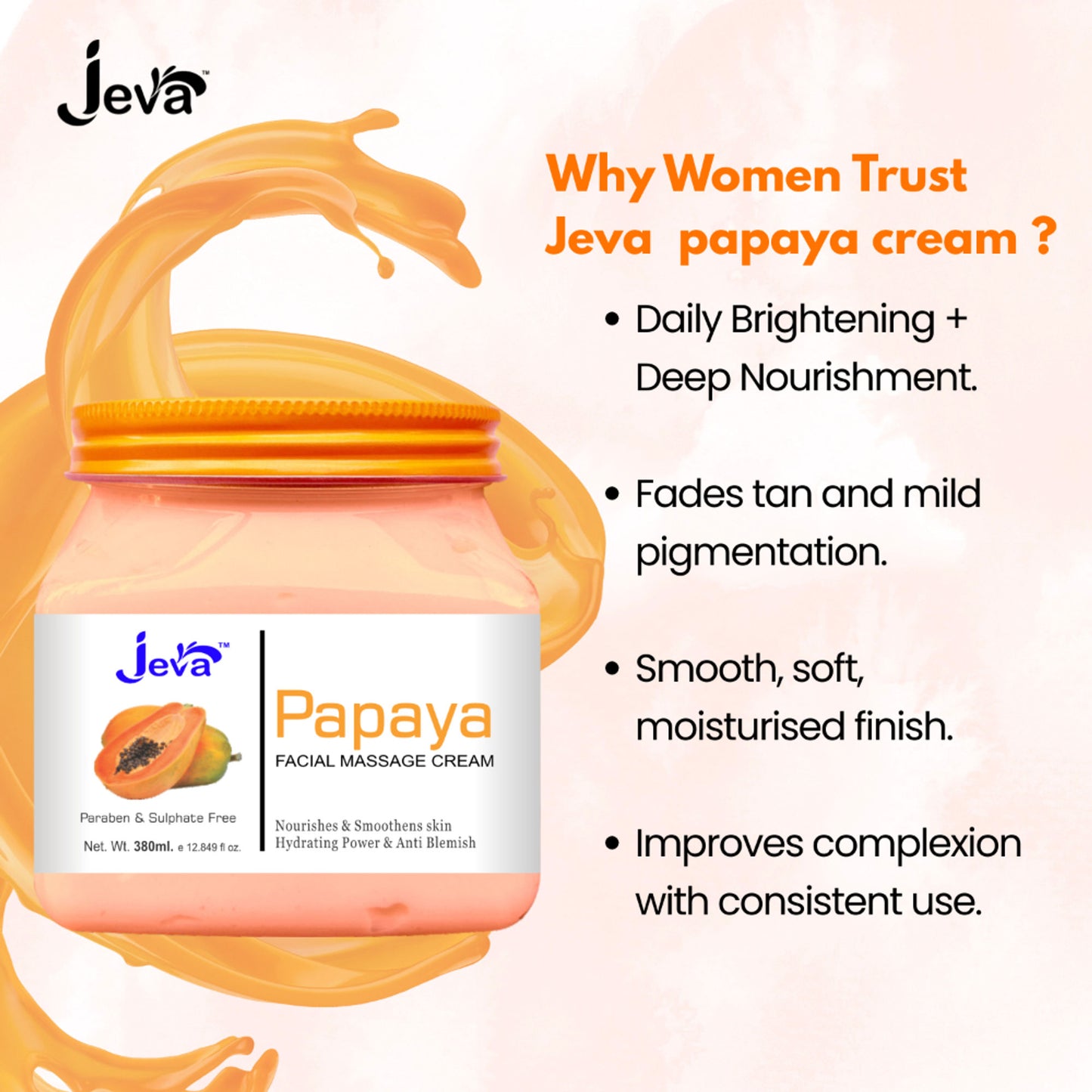 Jeva Papaya Nourishing and Smoothing Cream for Soft, Hydrated and Radiant Skin