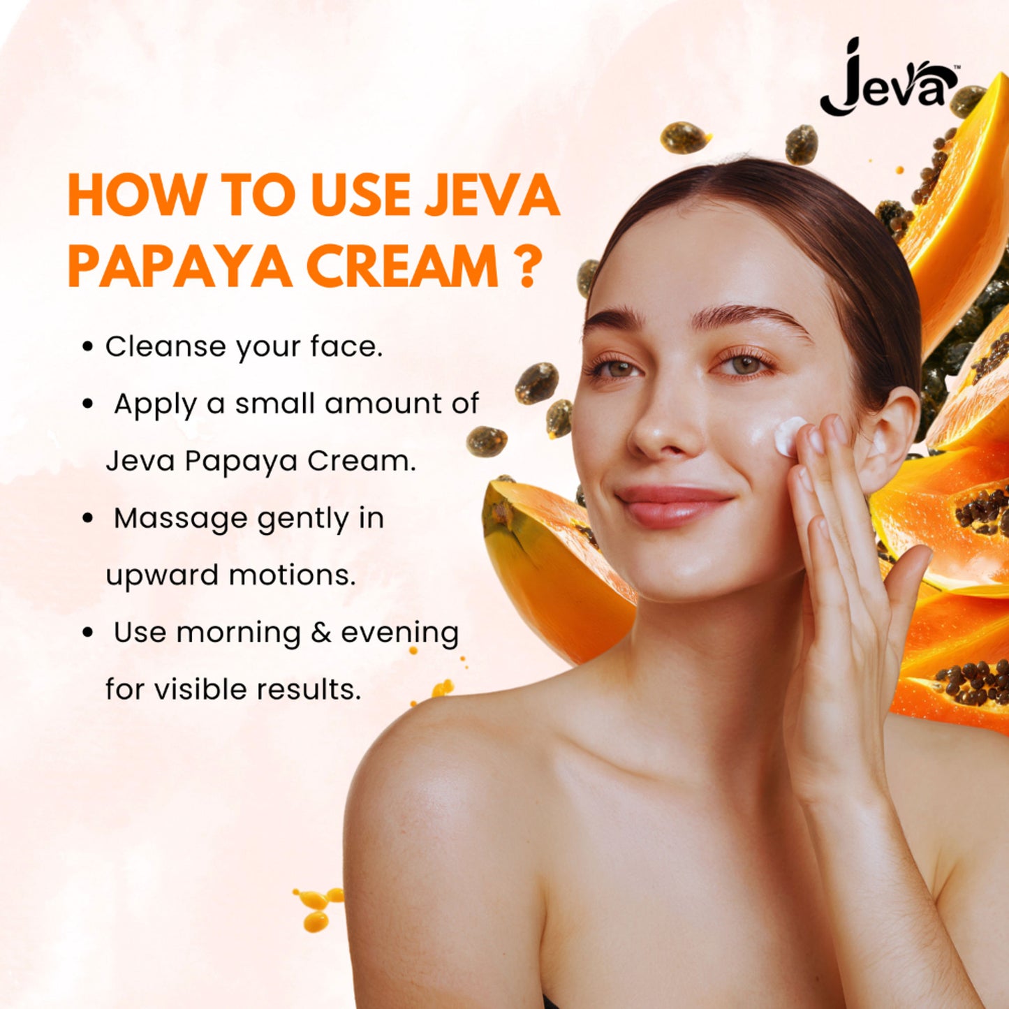 Jeva Papaya Nourishing and Smoothing Cream for Soft, Hydrated and Radiant Skin