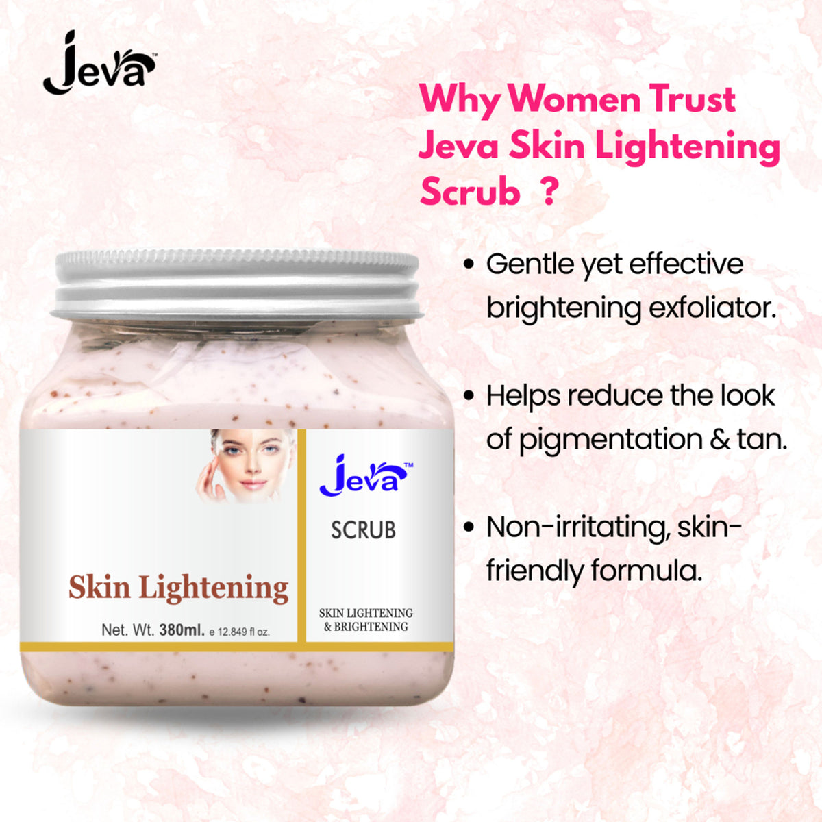 Jeva Skin Lightening Scrub for face and body, exfoliating to remove dead skin cells and improve skin glow.