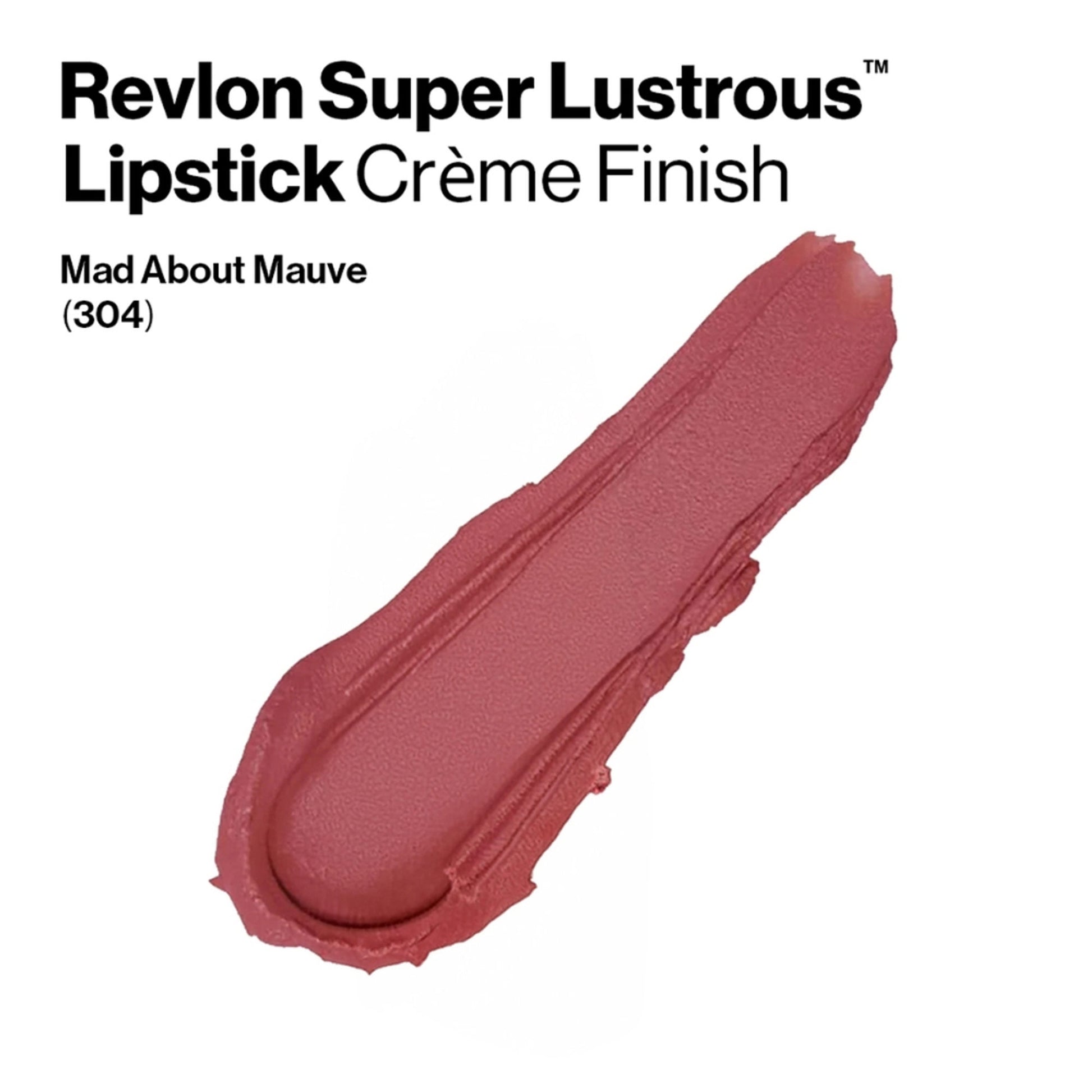 Revlon Super Lustrous Lipstick - 304 Mad About Mauve
