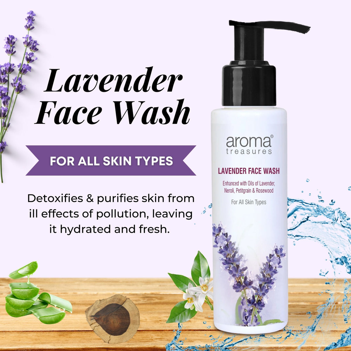 Aroma Treasures Lavender Face Wash in a clear pump bottle, featuring lavender and botanical ingredients for gentle facial cleansing.