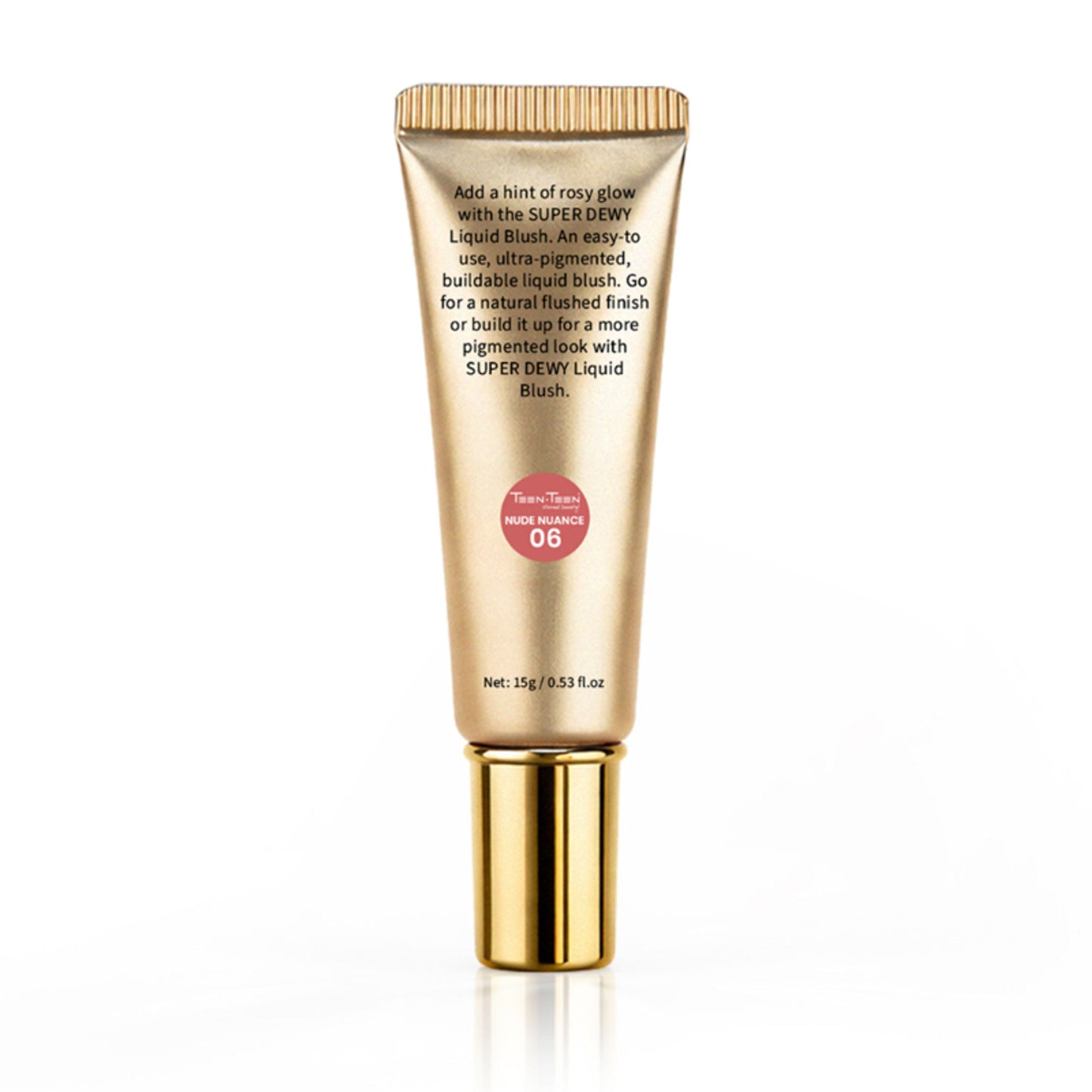 TEEN.TEEN Super Dewy Liquid Blush - 06 Nude Nance