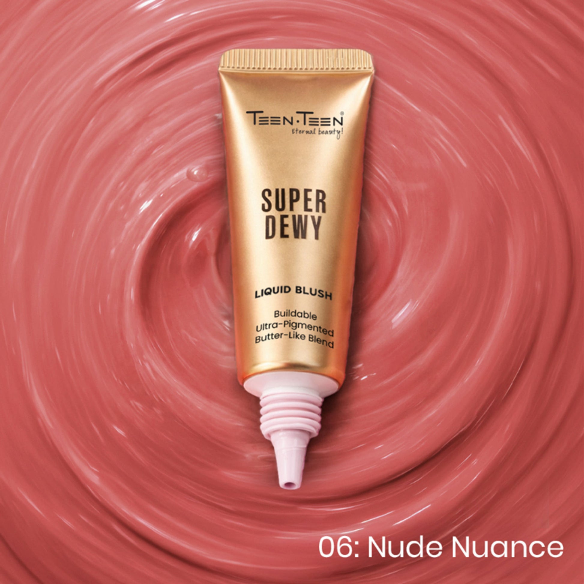 TEEN.TEEN Super Dewy Liquid Blush - 06 Nude Nance