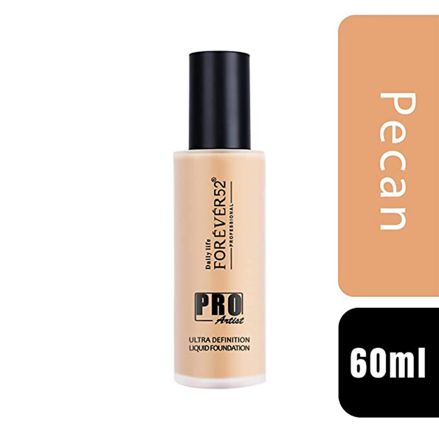 Daily Life Forever52 Pro Artist Ultra Definition Liquid Foundation in Pecan, showing smooth liquid foundation in a sleek bottle.