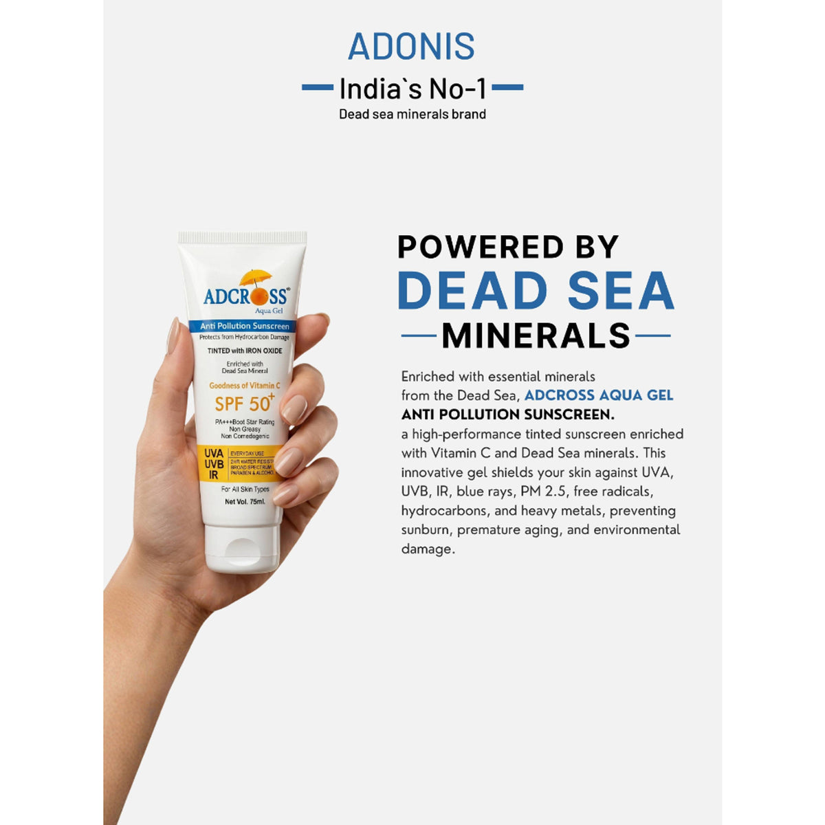 Adonis Unisex Adcross Aqua Gel Sunscreen With SPF 50+ & Iron Oxide For UV Protection, Anti Pollution