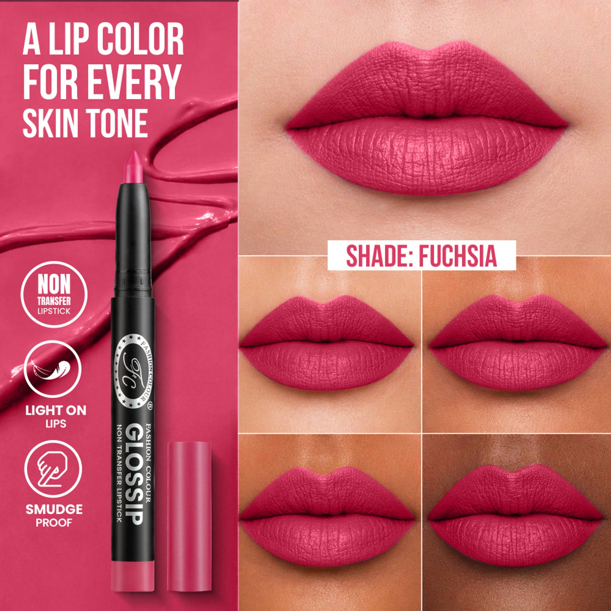 FASHION COLOUR Glossip Non-Transfer Lipstick - Fuchsia