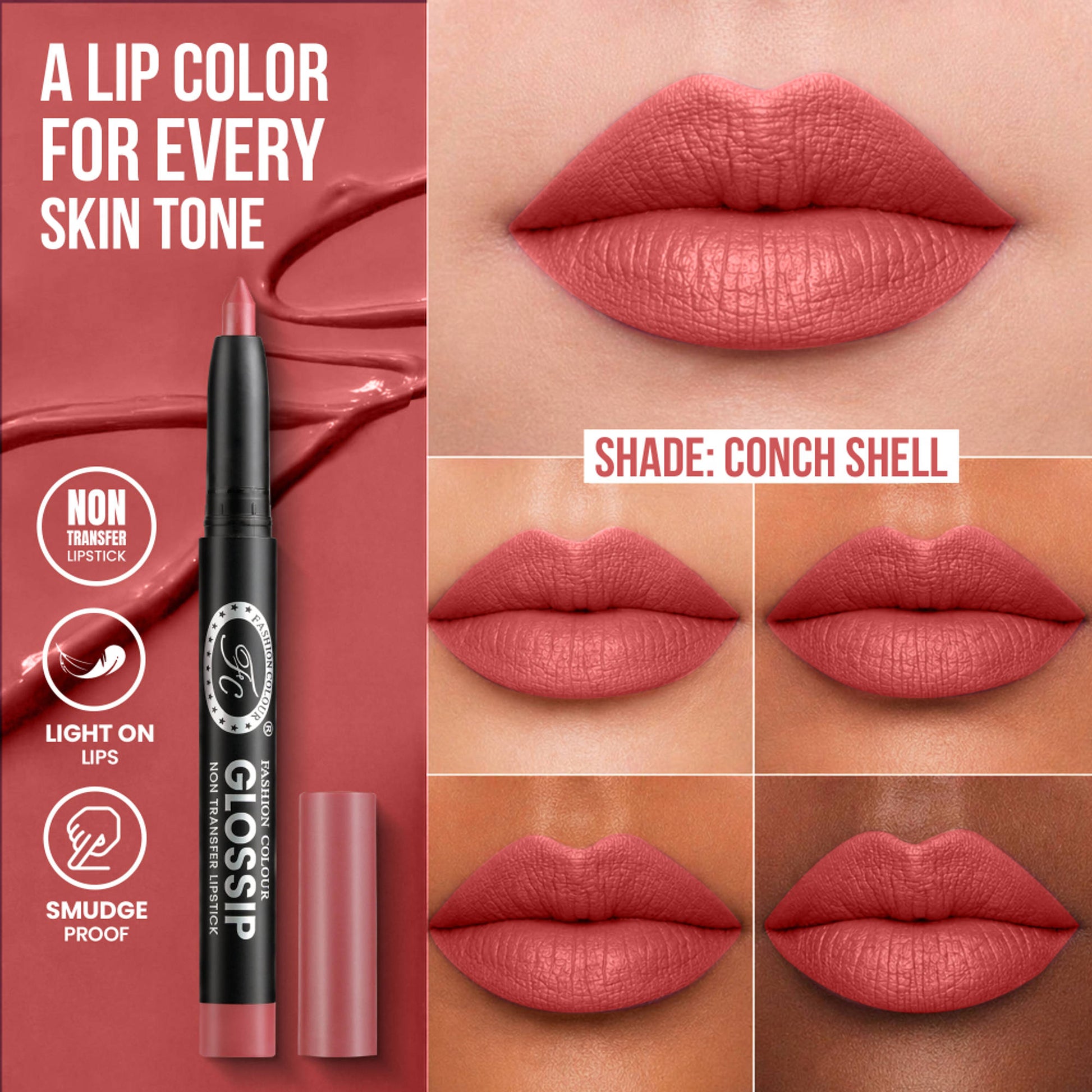 FASHION COLOUR Glossip Non-Transfer Lipstick - Conch Shell