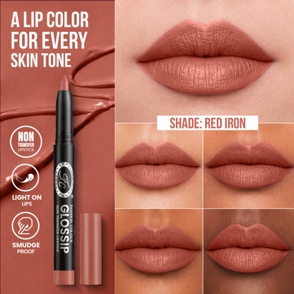 FASHION COLOUR Glossip Non-Transfer Lipstick - Red Iron