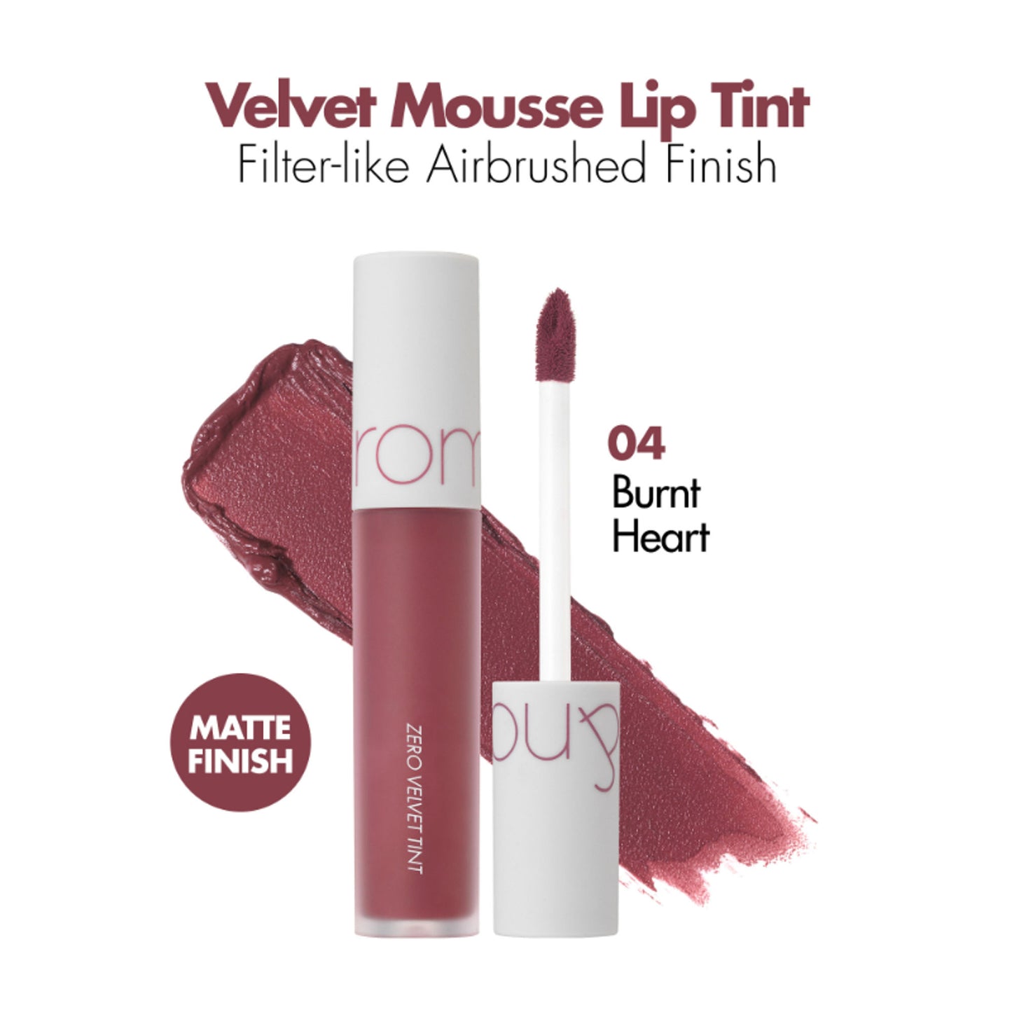 Rom&nd Zero Velvet Tint - 04 Burnt Heart