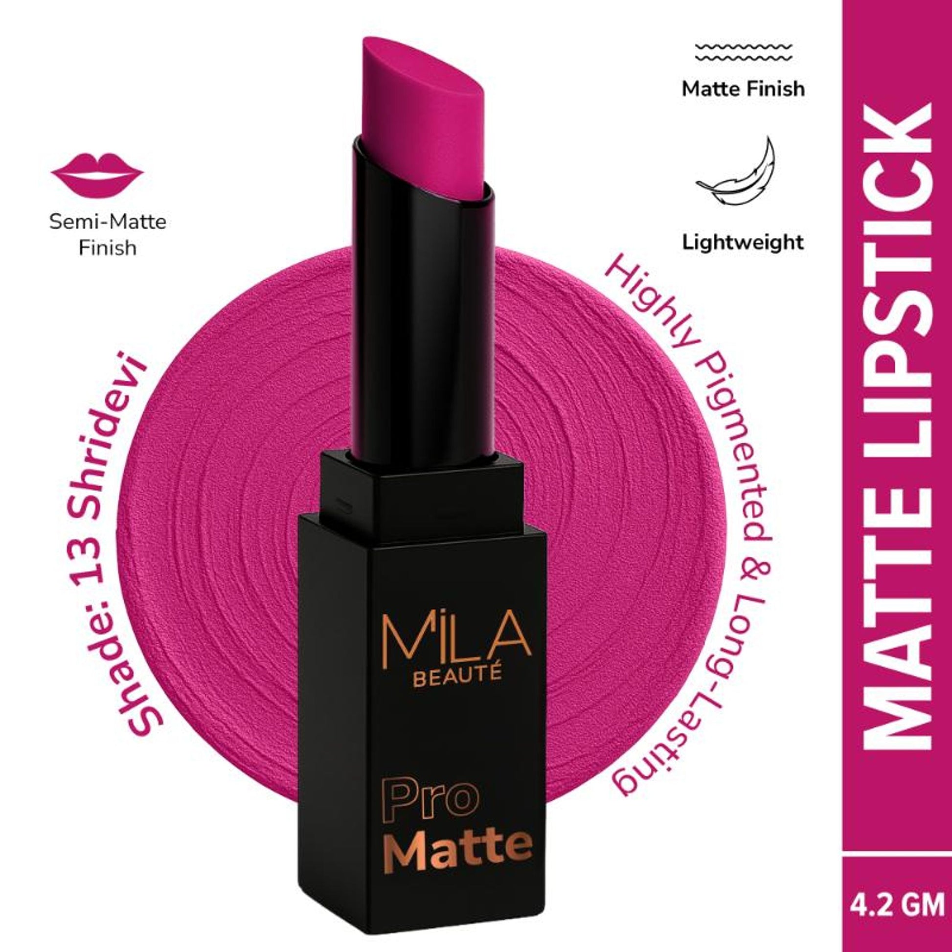 Mila Beauté Pro Matte Long Lasting Creamy Matte Finish Lipstick - Shridevi