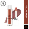 BLUR INDIA Call Me Daddy Nude Matte Liquid Lipstick - Nude Brown