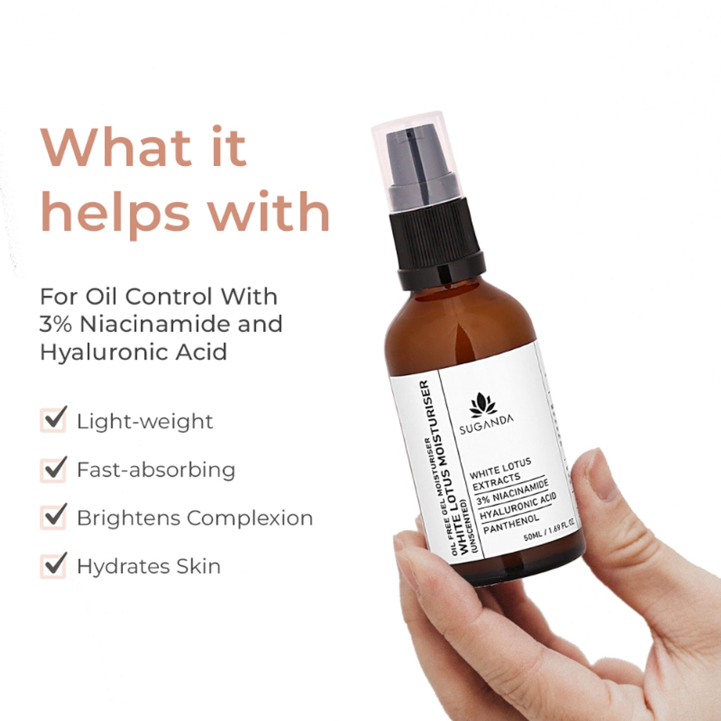 Suganda White Lotus Oil Free Gel Moisturiser (Unscented)with 3% Niacinamide & Hyaluronic Acid