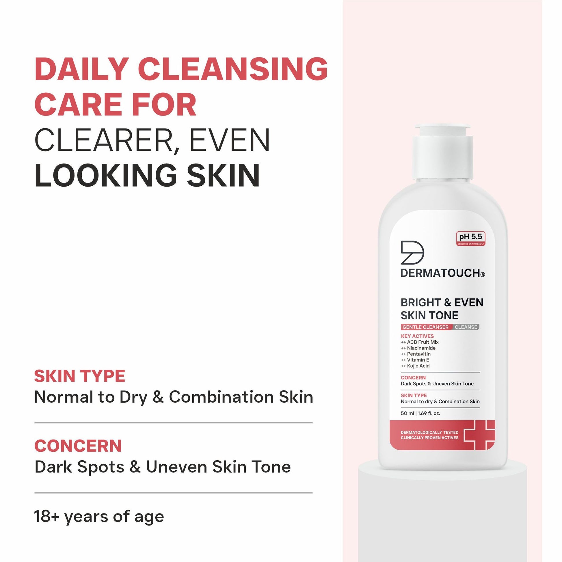 Dermatouch Bright & Even Skin Tone Gentle Cleanser