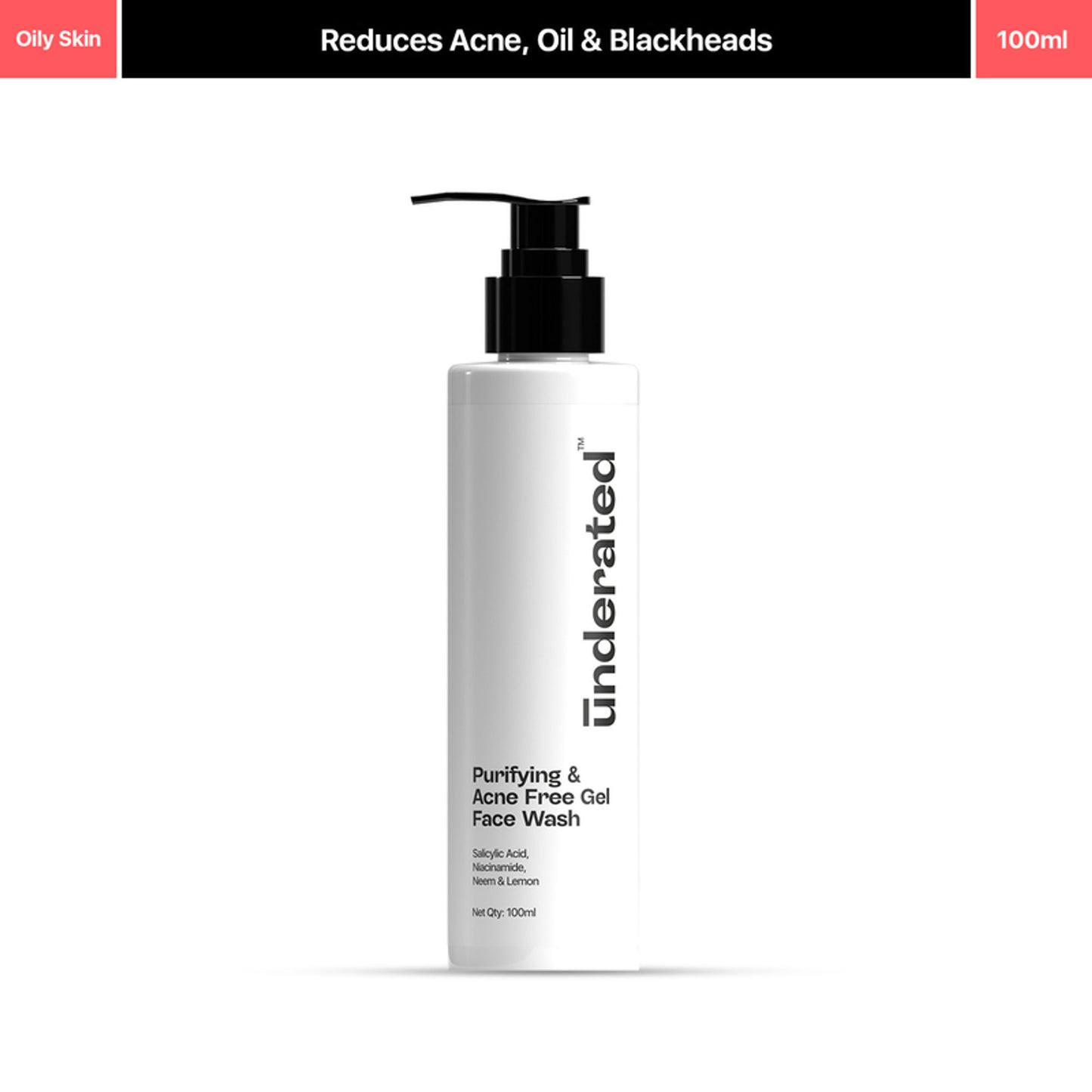 Underated Purifying & Acne Free Gel Face Wash