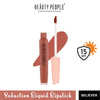 Beauty People Seduction Liquid Lipstick With Vitamin E & Rose Oil - Believer