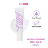 ETUDE Sugar Coloring Jelly Balm - 01 Glaze